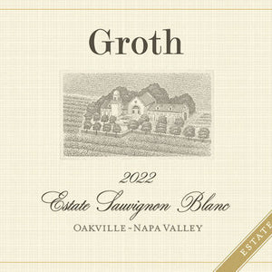 Buy Groth Sauvignon Blanc Estate Oakville 2022 750ML Online -Craft City