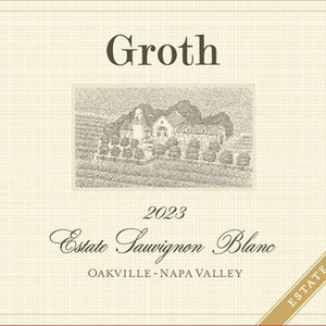 Buy Groth Sauvignon Blanc Estate Oakville 2023 750ML Online -Craft City