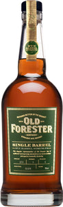 old forester single barrel kentucky straight rye whisky barrel strength